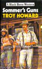 Sommer's Guns by Troy Howard